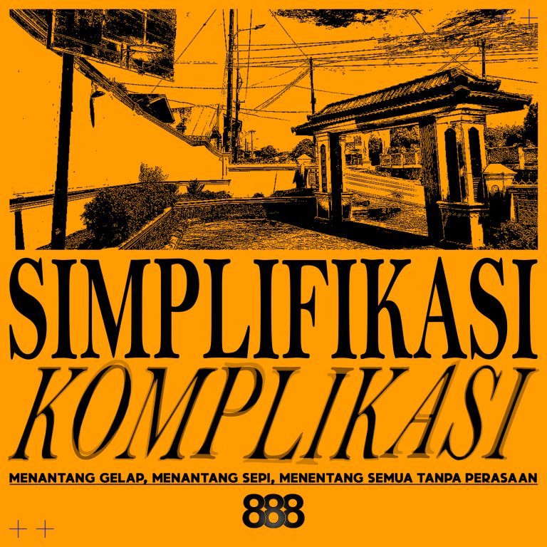 dengarkan-888-simplifikasi-komplikasi